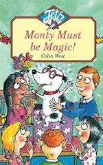 Monty Must be Magic!