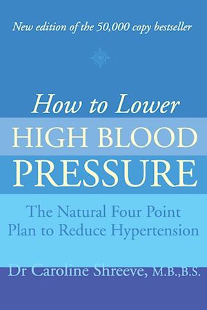 How to Lower High Blood Pressure