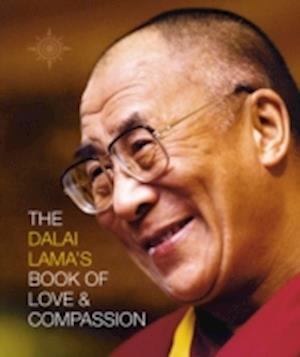 The Dalai Lama’s Book of Love and Compassion