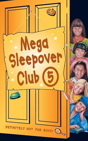 Mega Sleepover 5