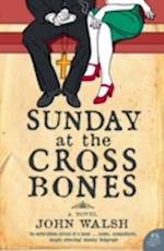 Sunday at the Cross Bones