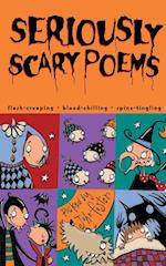 Seriously Scary Poems