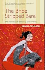 The Bride Stripped Bare