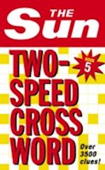 The Sun Two-Speed Crossword Book 5