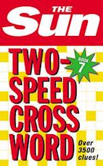 The Sun Two-Speed Crossword Book 7