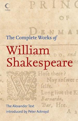 The Complete Works of William Shakespeare