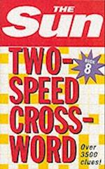 The Sun Two-Speed Crossword Book 8