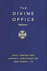 Divine Office Volume 1