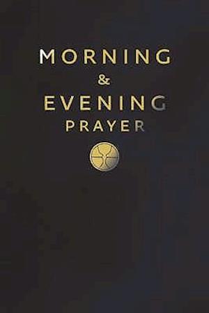 Morning and Evening Prayer