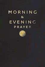 Morning and Evening Prayer