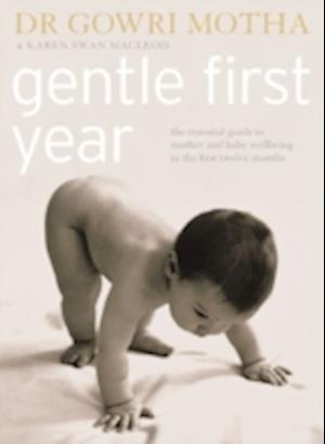 Gentle First Year