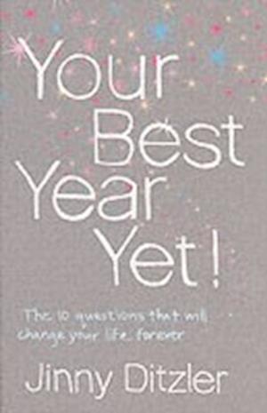 Your Best Year Yet!