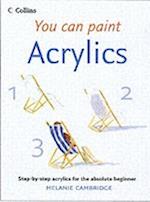 You Can Paint: Acrylics