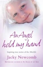 An Angel Held My Hand