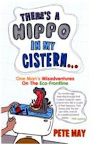 There's A Hippo In My Cistern