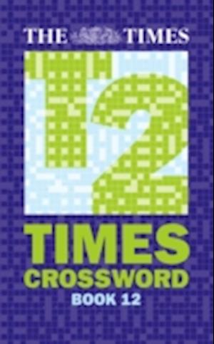 The Times Quick Crossword Book 12