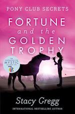 Fortune and the Golden Trophy