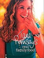 Tana Ramsay's Real Family Food