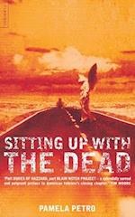 Sitting Up With the Dead