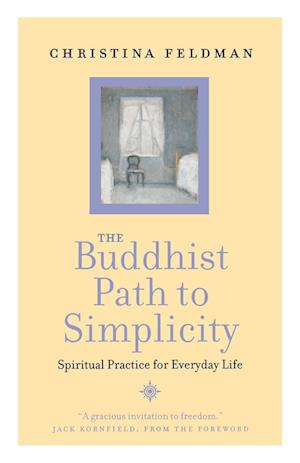 The Buddhist Path to Simplicity