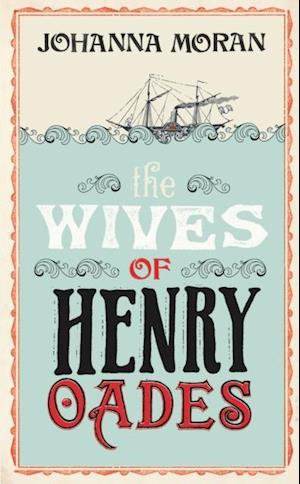 Wives of Henry Oades