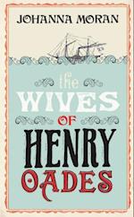Wives of Henry Oades