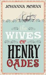 The Wives of Henry Oades