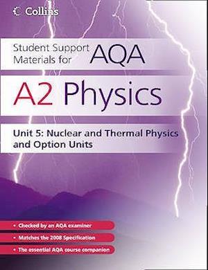 A2 Physics Unit 5