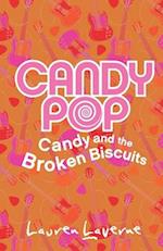 Candy and the Broken Biscuits