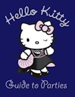 Hello Kitty Guide to Parties