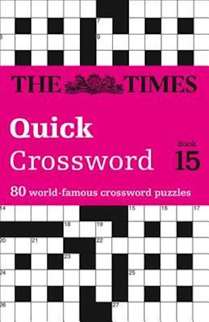 The Times Quick Crossword Book 15