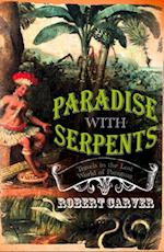 Paradise With Serpents