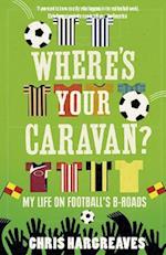 Where's Your Caravan?
