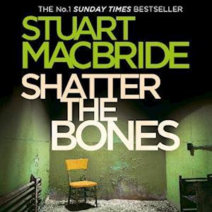 Shatter the Bones