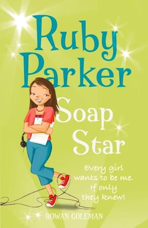 Ruby Parker: Soap Star