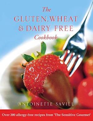 Gluten, Wheat and Dairy Free Cookbook