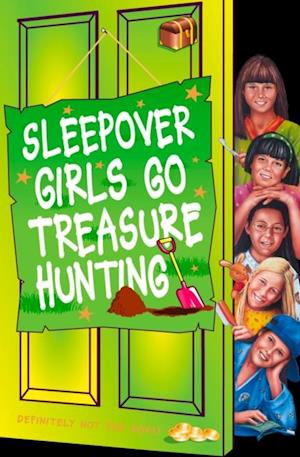 Sleepover Girls Go Treasure Hunting