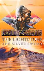 Lightstone: The Silver Sword