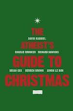 The Atheist's Guide to Christmas