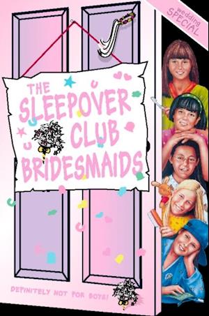 Sleepover Club Bridesmaids