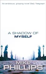 Shadow of Myself