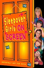 Sleepover Girls on Screen