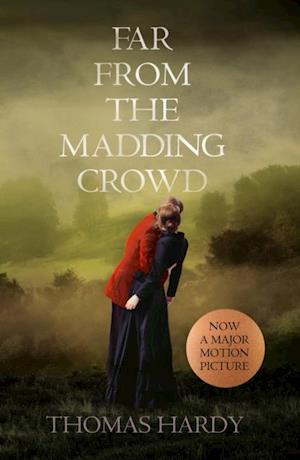 Far From the Madding Crowd (Collins Classics)