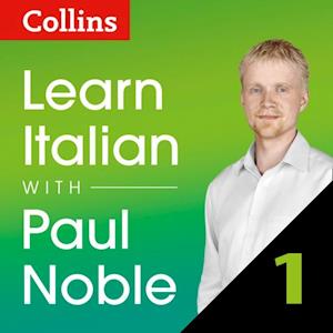 Learn Italian with Paul Noble for Beginners – Part 1