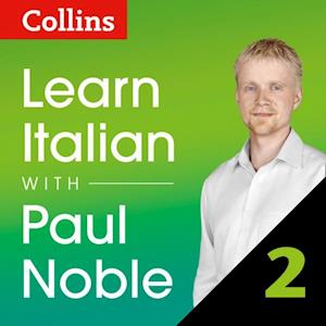 Learn Italian with Paul Noble for Beginners – Part 2