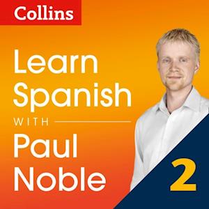 Learn Spanish with Paul Noble for Beginners – Part 2
