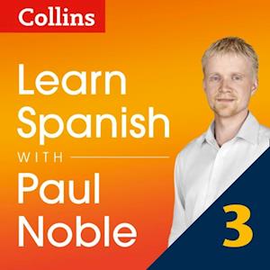 Learn Spanish with Paul Noble for Beginners – Part 3