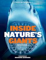 Inside Nature's Giants