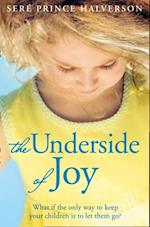 Underside of Joy
