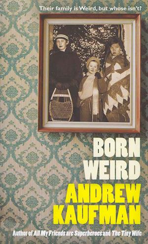 Born Weird